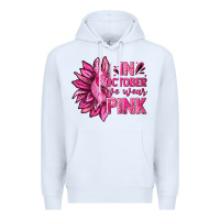 White In October We Wear Pink Sunflower Premium Hoodie - texasbilliewilder