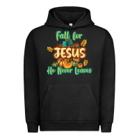 Pigment Black Fall for Jesus He Never Leaves Urban Hoodie - texasbilliewilder