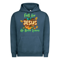 Pigment Midnight Navy Fall for Jesus He Never Leaves Urban Hoodie - texasbilliewilder