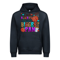 Navy i will always be your biggest fan basketball Urban Hoodie - Zillion Design Studio