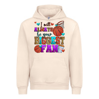 Sandshell i will always be your biggest fan basketball Urban Hoodie - Zillion Design Studio