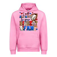 Fuchsia Pink i will always be your biggest fan baseball Urban Hoodie - Zillion Design Studio