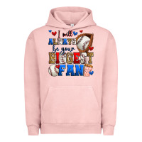 Pigment Salmon i will always be your biggest fan baseball Urban Hoodie - Zillion Design Studio