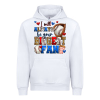 White i will always be your biggest fan baseball Urban Hoodie - Zillion Design Studio