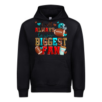 Black i will always be your biggest fan american footbal Urban Hoodie - Zillion Design Studio