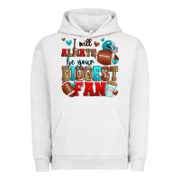 Pigment Lunar Rock i will always be your biggest fan american footbal Urban Hoodie - Zillion Design Studio
