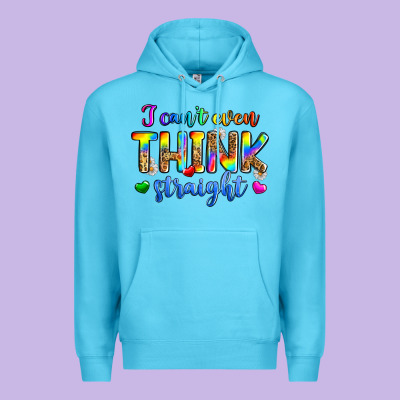 I Can't Even Think Straight Premium Hoodie Designed By Zillion Design Studio