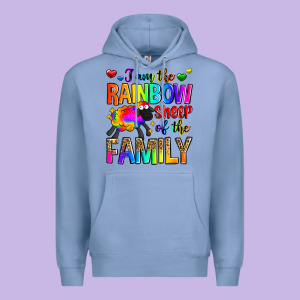 I Am The Rainbow Sheep Of The Family Premium Hoodie Designed By Zillion Design Studio