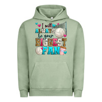 Pigment Oil Green i will always be your biggest fan volleyball Urban Hoodie - Zillion Design Studio