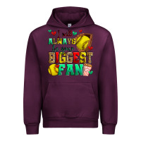 Mauve Wine i will always be your biggest fan softball Urban Hoodie - Zillion Design Studio