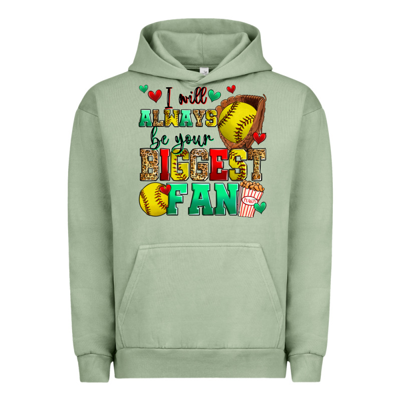 I Will Always Be Your Biggest Fan Softball Urban Hoodie by Zillion Design Studio | Teevron
