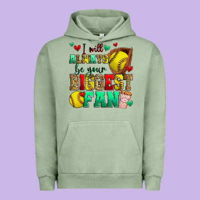 I Will Always Be Your Biggest Fan Softball Urban Hoodie Designed By Zillion Design Studio