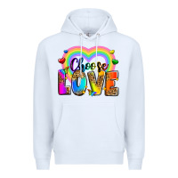 White Choose love Premium Hoodie - Zillion Design Studio