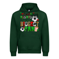 Forest Green i will always be your biggest fan soccer Urban Hoodie - Zillion Design Studio