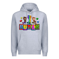 Heather Grey we are all human Premium Hoodie - Zillion Design Studio