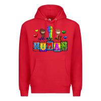 Red we are all human Premium Hoodie - Zillion Design Studio