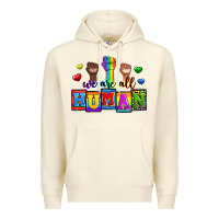 Sandshell we are all human Premium Hoodie - Zillion Design Studio