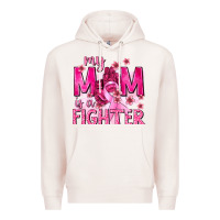 Pale Pink My Mom Is a Fighter with Ribbon Premium Hoodie - texasbilliewilder