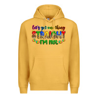 Mustard let's get one thing straight i'm not Premium Hoodie - Zillion Design Studio