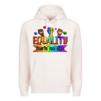 Pale Pink equality hurts no one Premium Hoodie - Zillion Design Studio