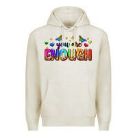 Oatmeal Heather you are enough Premium Hoodie - Zillion Design Studio