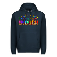 Navy you are enough Premium Hoodie - Zillion Design Studio