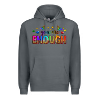 Rock you are enough Premium Hoodie - Zillion Design Studio