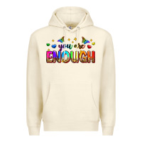 Sandshell you are enough Premium Hoodie - Zillion Design Studio