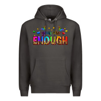 Smoke you are enough Premium Hoodie - Zillion Design Studio