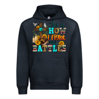 Navy this is how i fight my battles Urban Hoodie - Zillion Design Studio