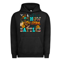Pigment Black this is how i fight my battles Urban Hoodie - Zillion Design Studio