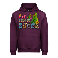 Mauve Wine not today succa Urban Hoodie - Zillion Design Studio