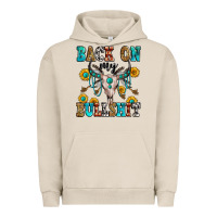 Pigment French Oak back on my bullshit Urban Hoodie - Zillion Design Studio
