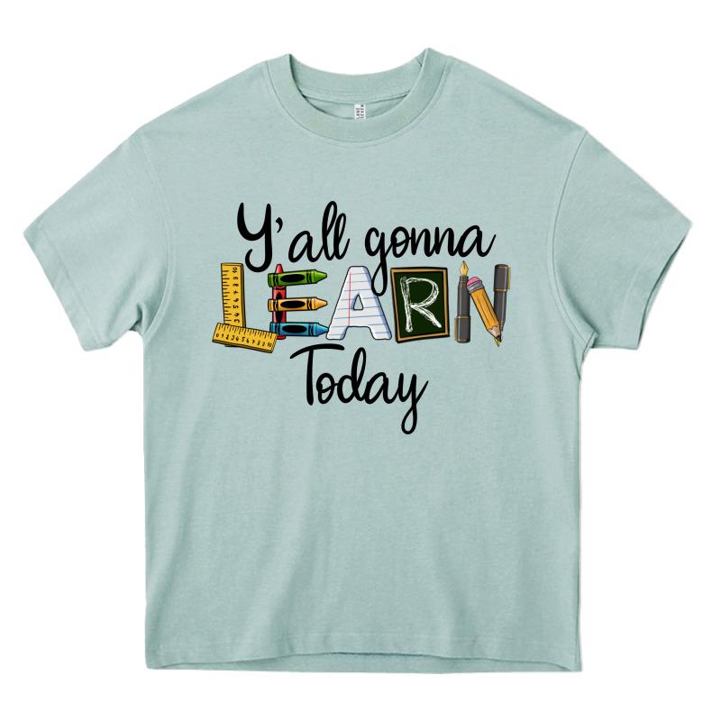 Y'all Gonna Learn Today Heavy Core Tee by LillyAllenDesigns | Teevron