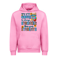 Fuchsia Pink may your coffee be always stronger than your stude Urban Hoodie - Zillion Design Studio