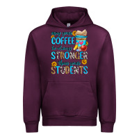 Mauve Wine may your coffee be always stronger than your stude Urban Hoodie - Zillion Design Studio