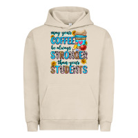Pigment French Oak may your coffee be always stronger than your stude Urban Hoodie - Zillion Design Studio