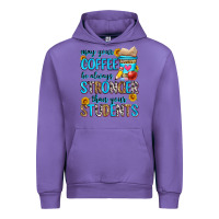 Tulip may your coffee be always stronger than your stude Urban Hoodie - Zillion Design Studio