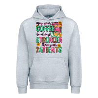 Heather Grey may your coffee be always stronger than your patie Urban Hoodie - Zillion Design Studio