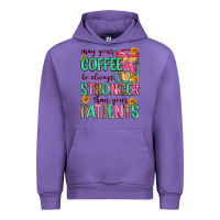Tulip may your coffee be always stronger than your patie Urban Hoodie - Zillion Design Studio
