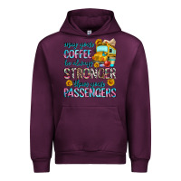 Mauve Wine may your coffee be always stronger than your passe Urban Hoodie - Zillion Design Studio