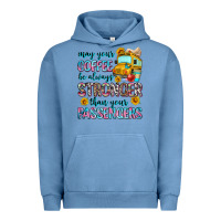 Pigment Pebble Blue may your coffee be always stronger than your passe Urban Hoodie - Zillion Design Studio
