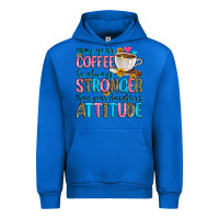 Cobalt may your coffee be always stronger than your daugh Urban Hoodie - Zillion Design Studio