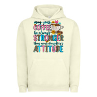 Pigment Pistachio may your coffee be always stronger than your daugh Urban Hoodie - Zillion Design Studio