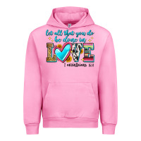 Fuchsia Pink let all that you do be done in love Urban Hoodie - Zillion Design Studio