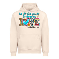 Sandshell let all that you do be done in love Urban Hoodie - Zillion Design Studio