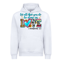 White let all that you do be done in love Urban Hoodie - Zillion Design Studio