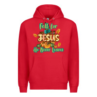 Red Fall for Jesus He Never Leaves Premium Hoodie - texasbilliewilder