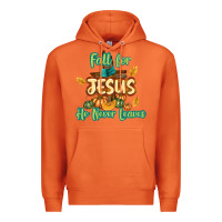 Carrot Fall for Jesus He Never Leaves Premium Hoodie - texasbilliewilder