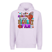 Lilac i will always be your biggest fan basketball Premium Hoodie - Zillion Design Studio